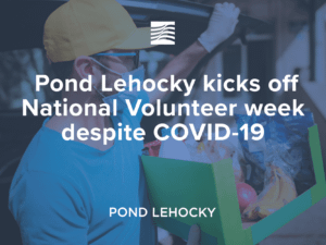 Pond Lehocky kicks off National Volunteer week despite COVID-19